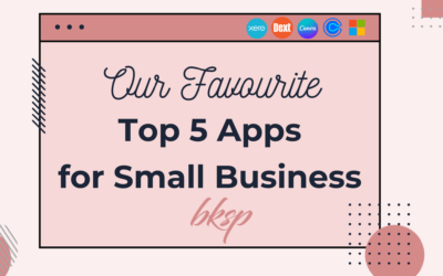 Our Top 5 Apps for Small Business